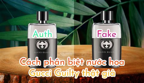 cách nhận biệt nước hoa gucci guilty thật|Nước Hoa Gucci Guilty: Sự Kết Hợp Hoàn Hảo Giữa Cổ Điển Và .